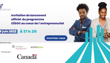 Lancement officiel du programme Césoc au coeur de l’entrepreneuriat